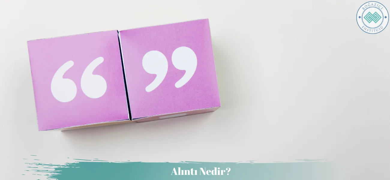 Alıntı Nedir?