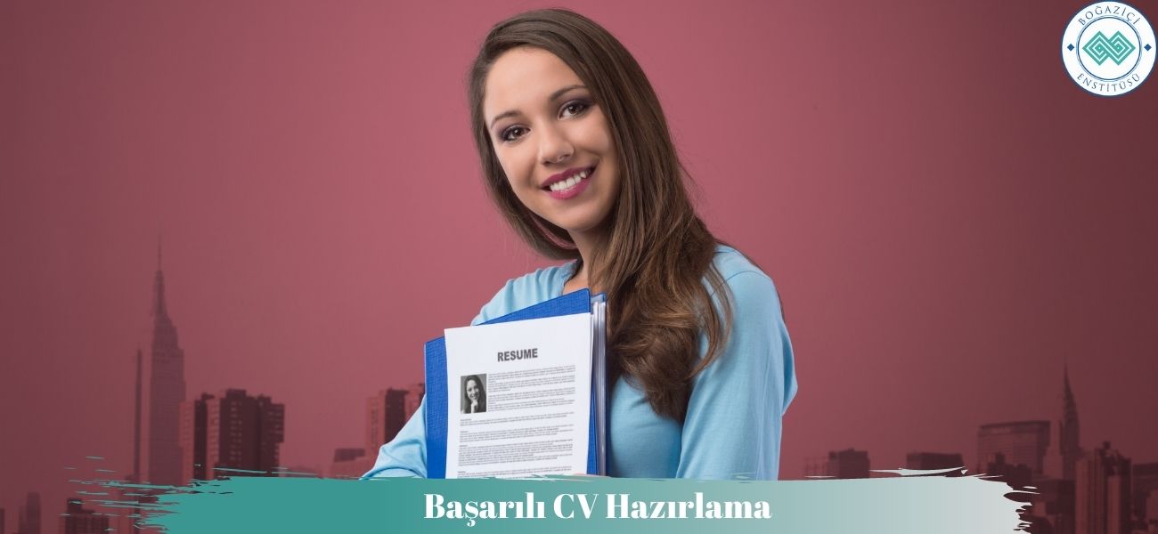 Başarılı CV Hazırlama