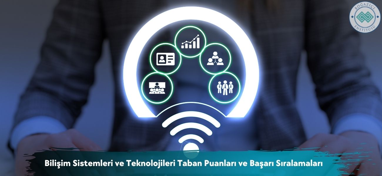 Bilişim Sistemleri ve Teknolojileri 2025 Taban Puanları Bilişim Sistemleri ve Teknolojileri 2025 Taban Puanları