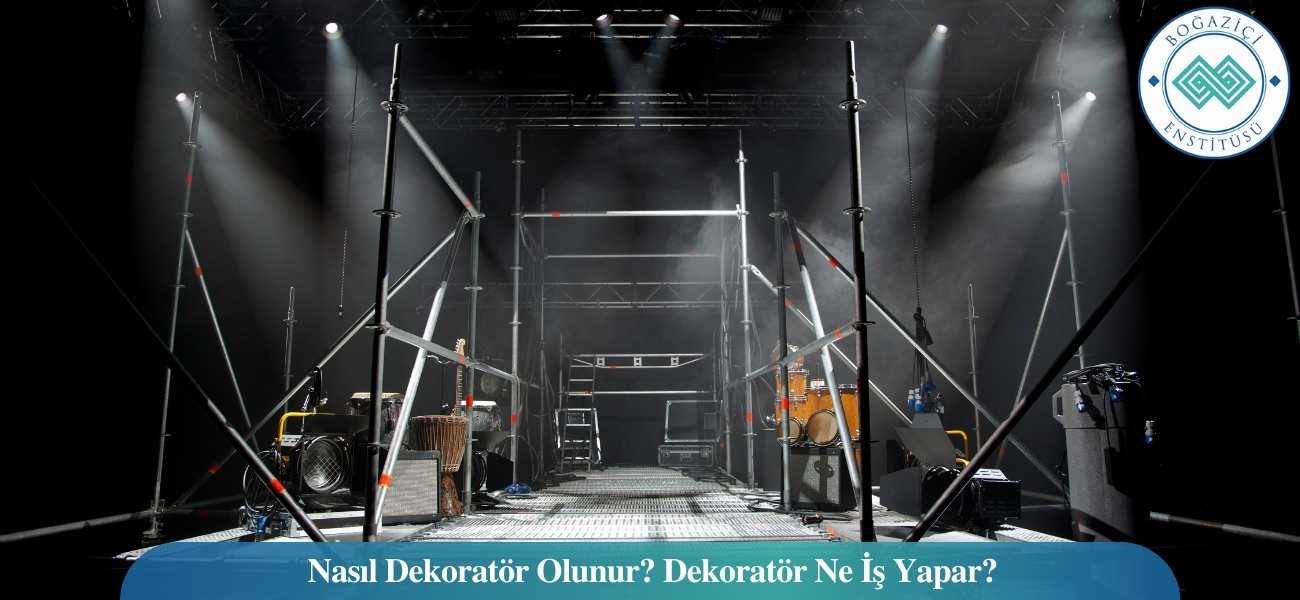 Nasıl Dekoratör Olunur? Dekoratör Ne İş Yapar?