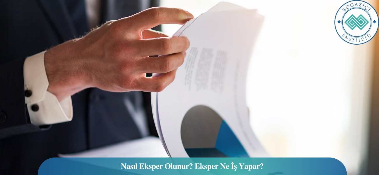 Nasıl Eksper Olunur? Eksper Ne İş Yapar?