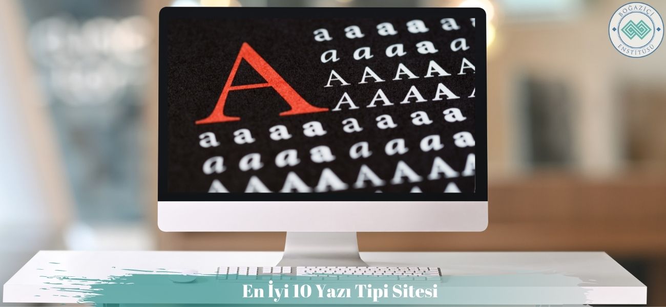 En İyi 10 Yazı Tipi Sitesi