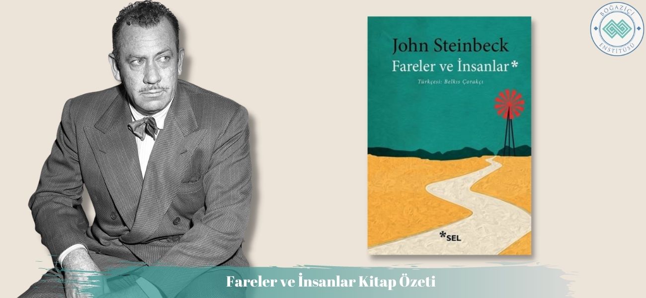 Fareler ve İnsanlar Kitap Özeti ve Konusu