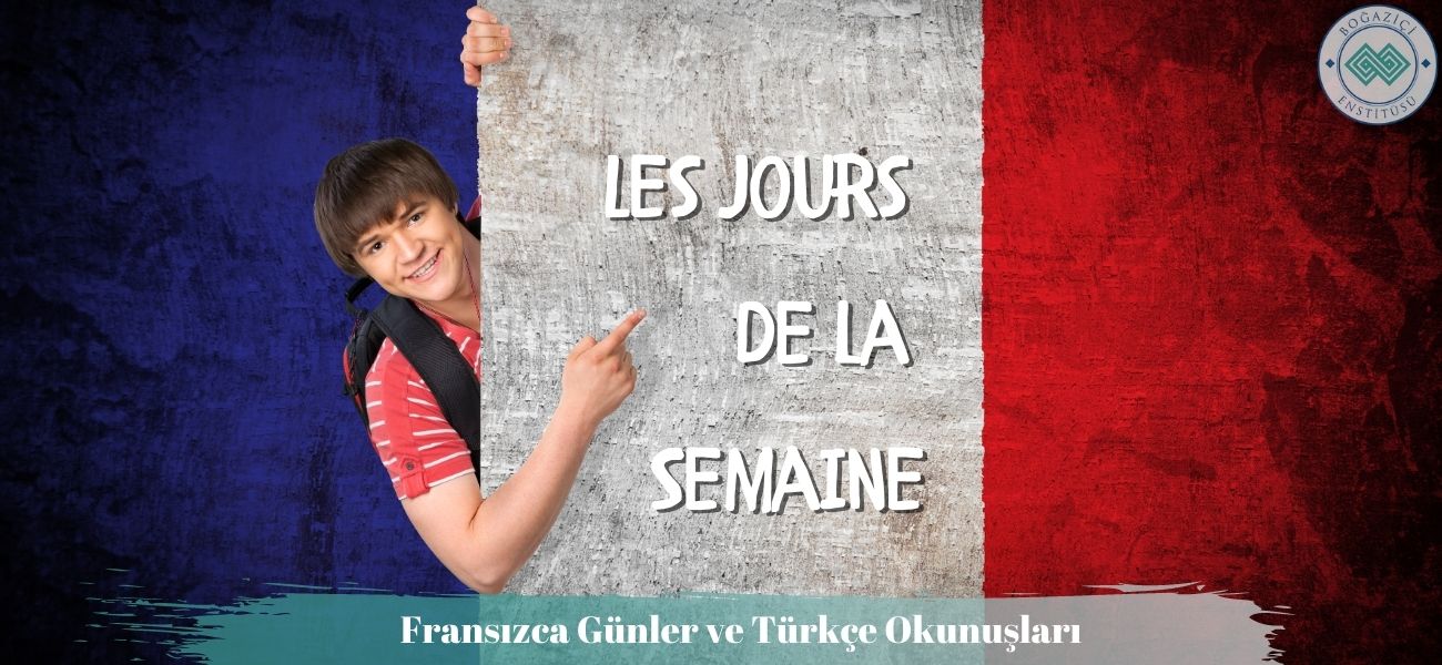 Fransızca Günler ve Türkçe Okunuşları