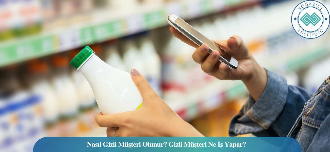 Nasıl Gizli Müşteri Olunur? Gizli Müşteri Ne İş Yapar?