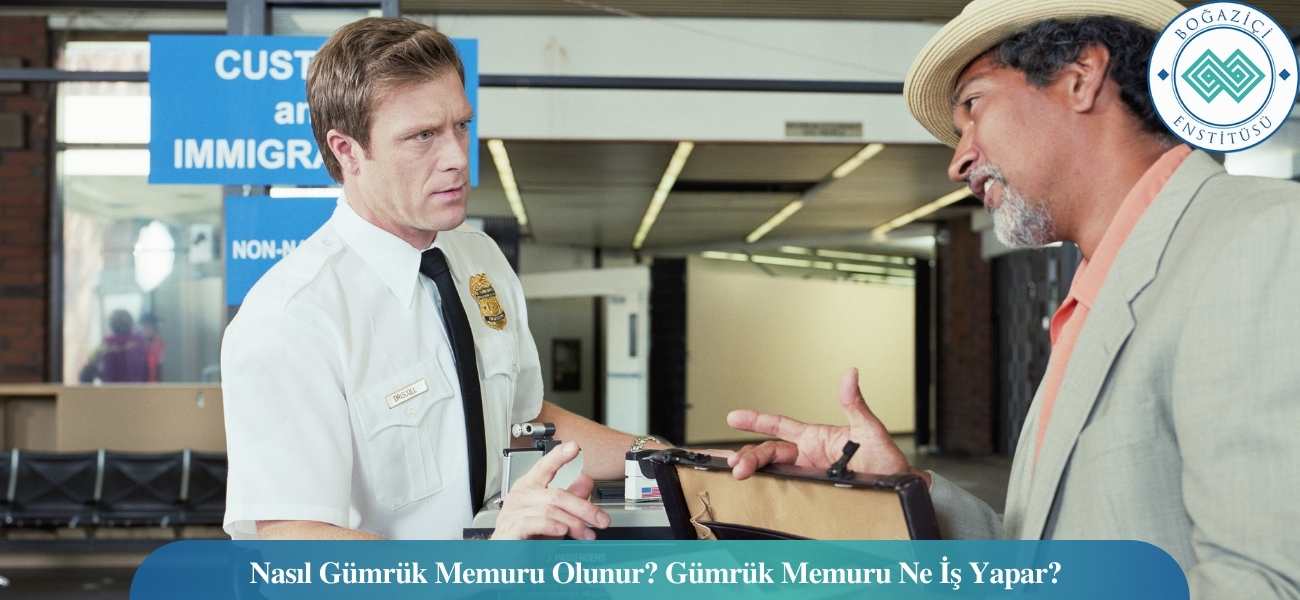 Gümrük Memuru Nasıl Olunur? Ne İş Yapar? Maaşları Ne Kadar?