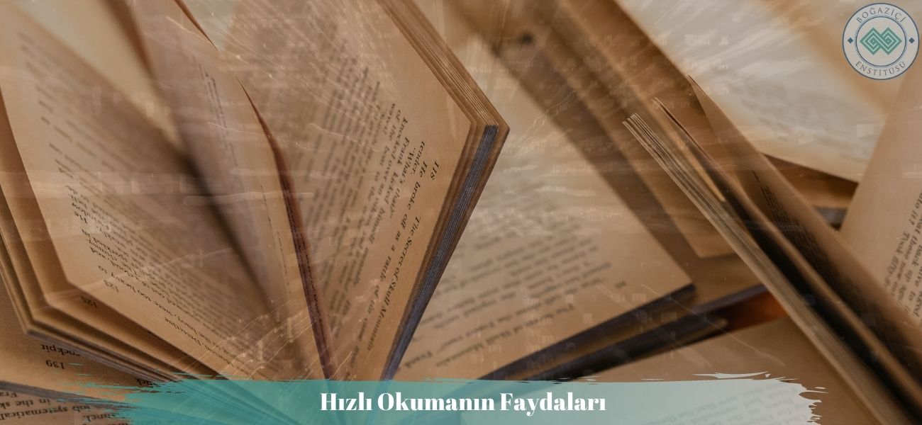 Hızlı Okumanın Faydaları