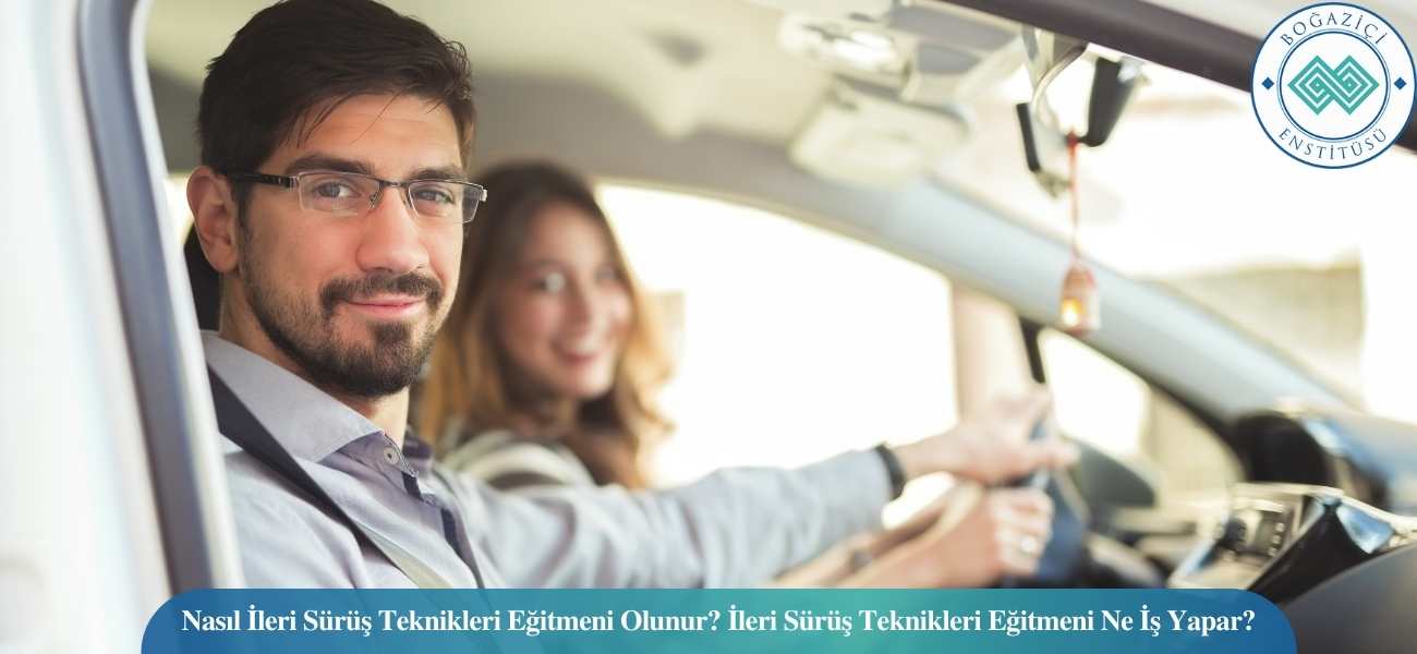 Nasıl İleri Sürüş Teknikleri Eğitmeni Olunur? İleri Sürüş Teknikleri Eğitmeni Ne İş Yapar?