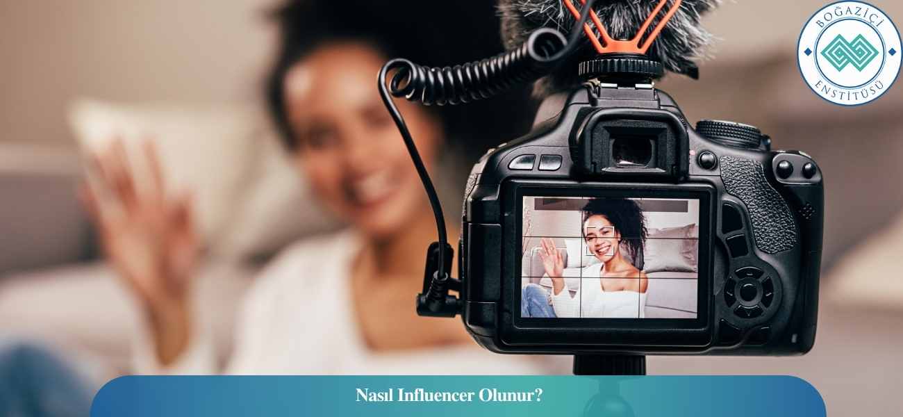 Influencer Nedir? Influencer Nasıl Olunur? Ne İş Yapar?