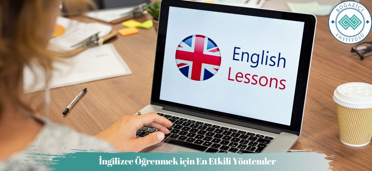 İngilizce Öğrenmek İstiyorum Diyenler için Teknikler ve Yöntemler