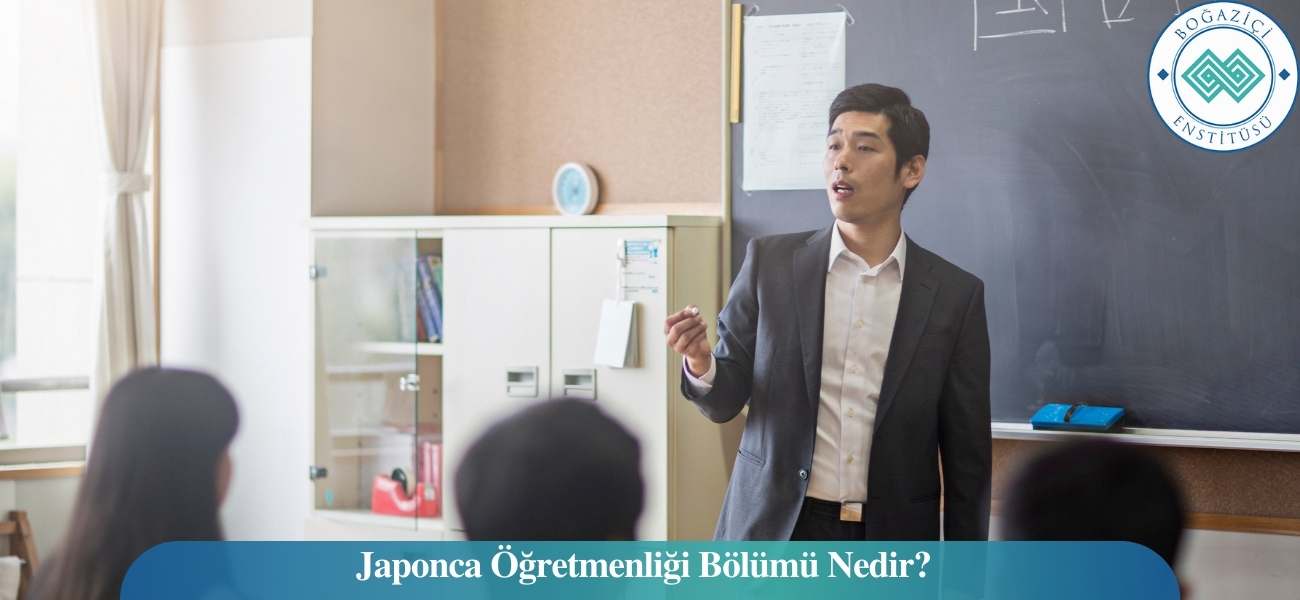 Japonca Öğretmenliği Bölümü Nedir?