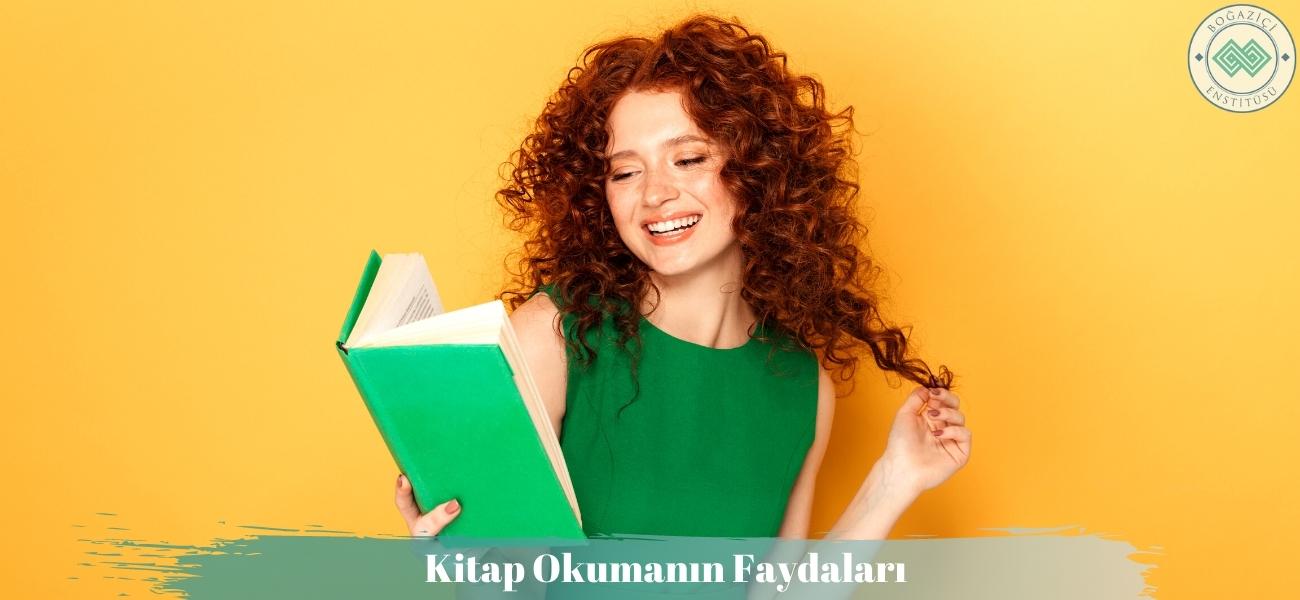 Kitap Okumanın Faydaları Nelerdir? Düzenli Okumanın Önemi Nedir?