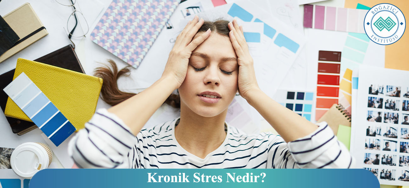 Kronik Stres Nedir?