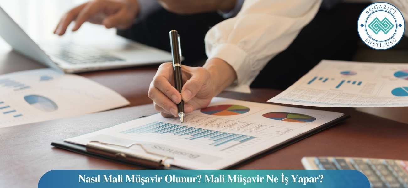 Mali Müşavir Nasıl Olunur? Ne İş Yapar? Maaşları Ne Kadar?