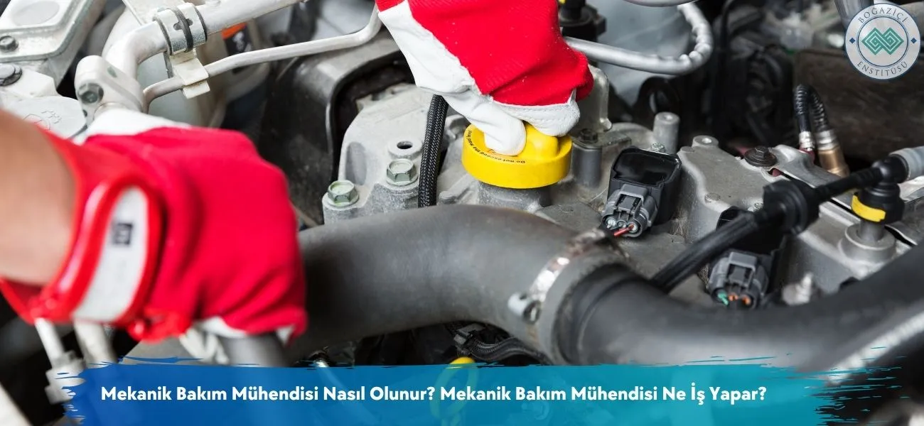 Mekanik Bakım Mühendisi Nasıl Olunur? Ne İş Yapar?