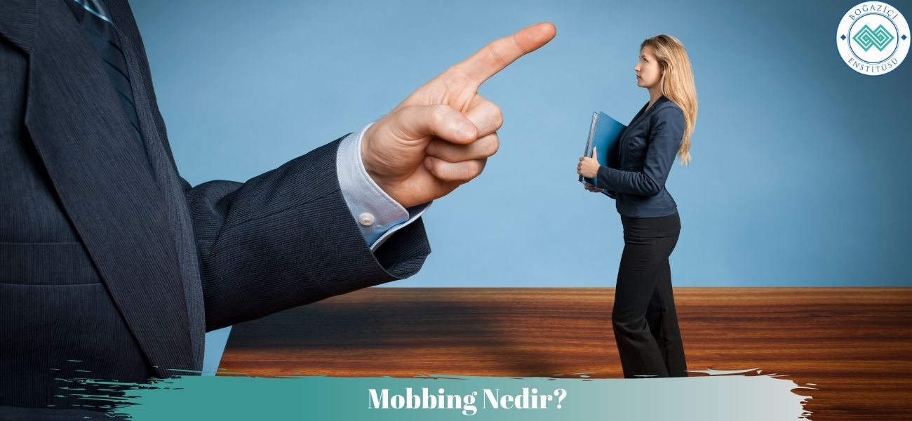 Mobbing Nedir?