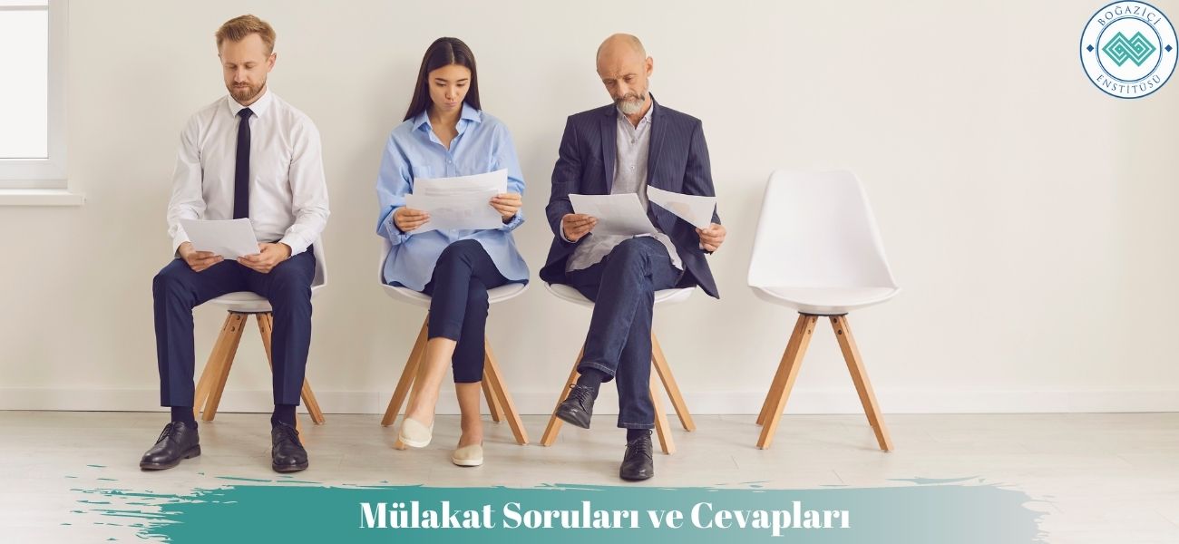 Mülakat Soruları ve Cevapları