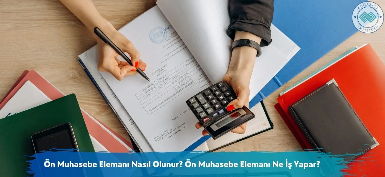 Ön Muhasebeci Nasıl Olunur? Ne İş Yapar? Maaşları Ne Kadar?