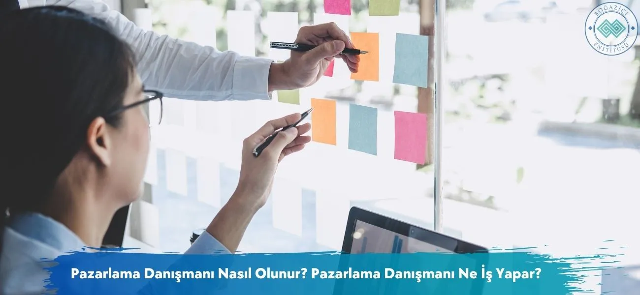 Pazarlama Danışmanı Nasıl Olunur? Ne İş Yapar?