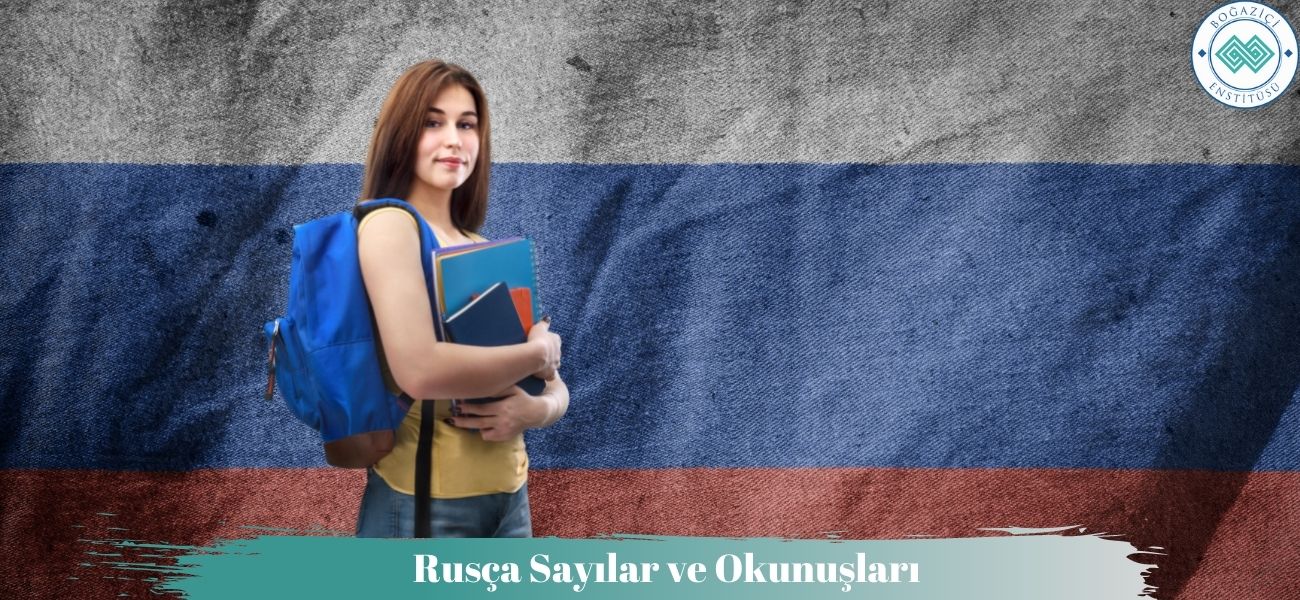 Rusça Sayılar ve Okunuşları