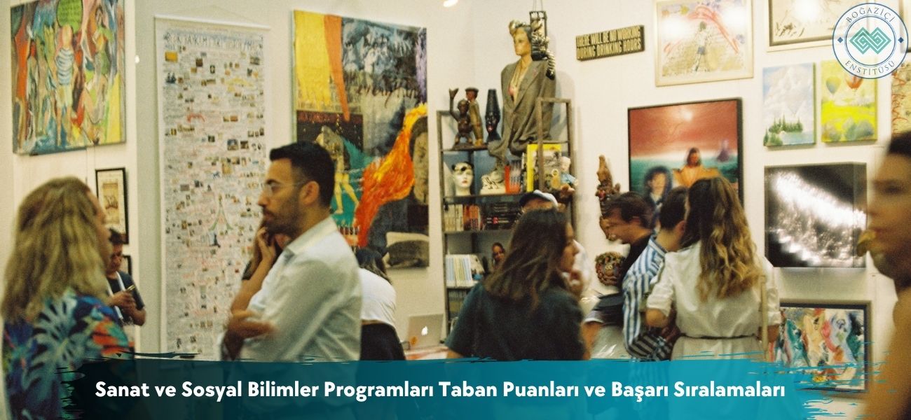 Sanat ve Sosyal Bilimler Programları 2025 Taban Puanları Sanat ve Sosyal Bilimler Programları 2025 Taban Puanları