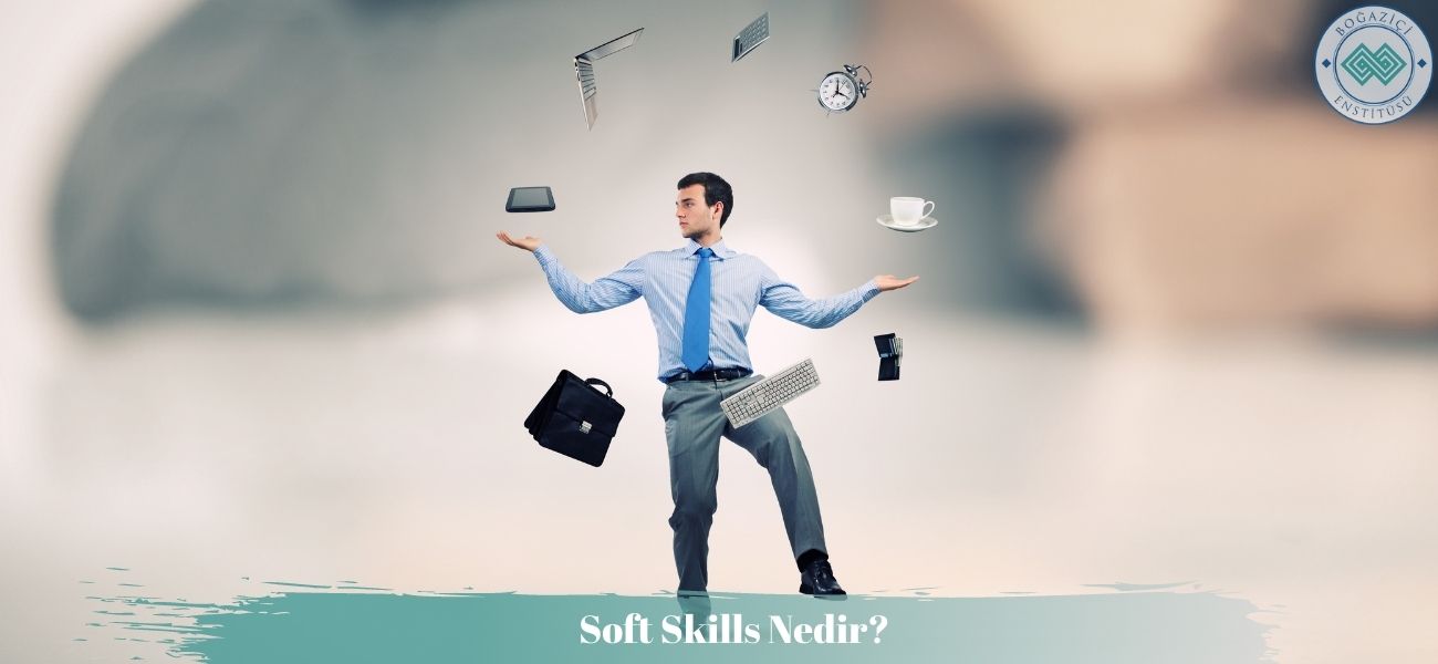 Soft Skills Nedir?