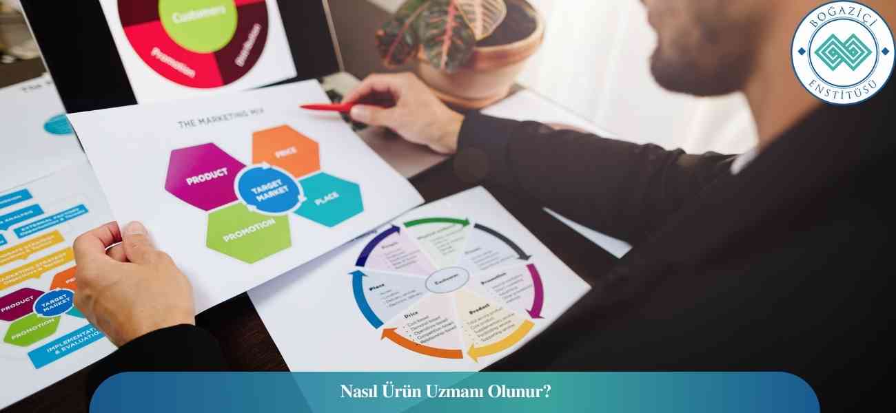 Nasıl Ürün Uzmanı Olunur? Ürün Uzmanı Ne İş Yapar?