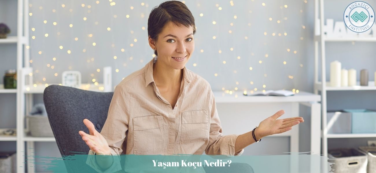 Yaşam Koçu Nedir? Nasıl Olunur? Ne İş Yapar?