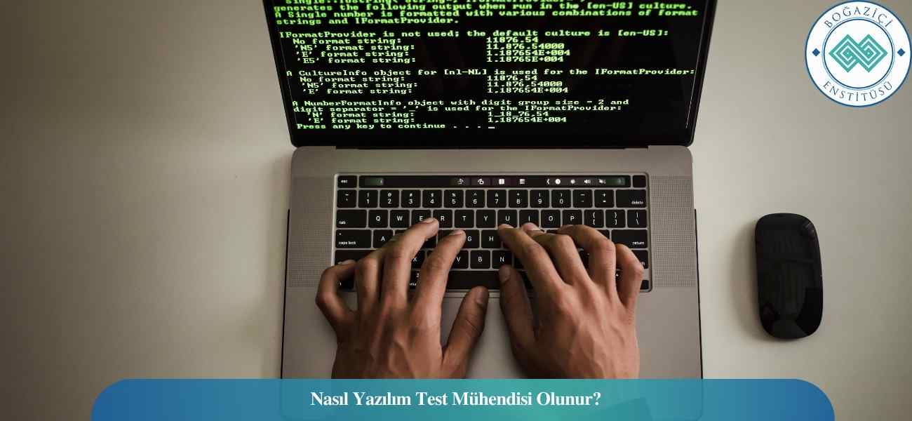 Nasıl Yazılım Test Mühendisi Olunur? Yazılım Test Mühendisi Ne İş Yapar?