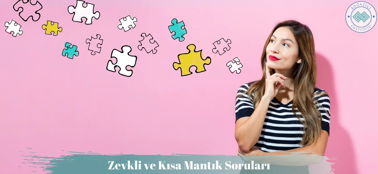 Zevkli Mantık Soruları